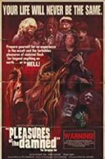 Watch Pleasures of the Damned 0123movies