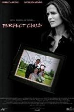 Watch Perfect Child 0123movies