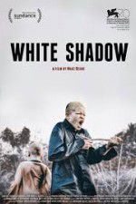 Watch White Shadow 0123movies