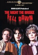 Watch The Night the Bridge Fell Down 0123movies