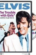 Watch The Trouble with Girls 0123movies