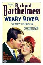 Watch Weary River 0123movies