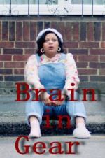 Watch Brain in Gear 0123movies
