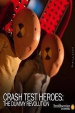 Watch Crash Test Heroes The Dummy Revolution 0123movies