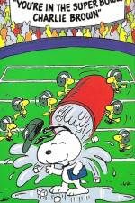 Watch You're in the Super Bowl Charlie Brown 0123movies