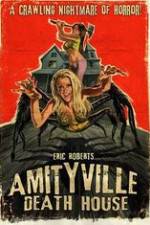 Watch Amityville Death House 0123movies