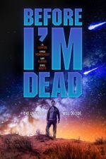 Watch Before I\'m Dead 0123movies