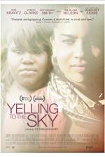 Watch Yelling to the Sky 0123movies