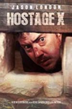 Watch Hostage X 0123movies