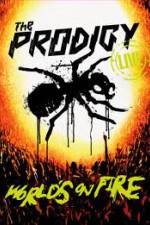 Watch The Prodigy World's on Fire 0123movies