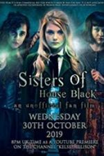 Watch Sisters of House Black 0123movies