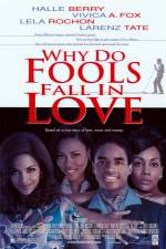 Watch Why Do Fools Fall in Love 0123movies
