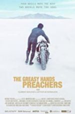 Watch The Greasy Hands Preachers 0123movies