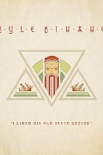 Watch Kyle Kinane: I Liked His Old Stuff Better 0123movies