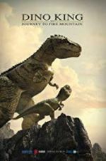 Watch Dino King 3D: Journey to Fire Mountain 0123movies