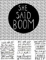Watch She Said Boom: The Story of Fifth Column 0123movies