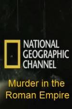 Watch National Geographic Murder in the Roman Empire 0123movies
