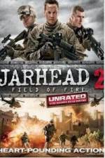 Watch Jarhead 2: Field of Fire 0123movies