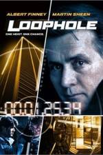 Watch Loophole 0123movies