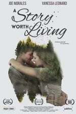 Watch A Story Worth Living 0123movies