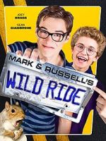Watch Mark & Russell\'s Wild Ride 0123movies