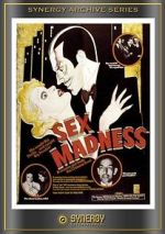 Watch Sex Madness 0123movies