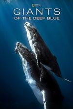 Watch Giants of the Deep Blue 0123movies