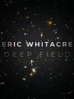 Watch Deep Field: The Impossible Magnitude of our Universe (Short 2018) 0123movies