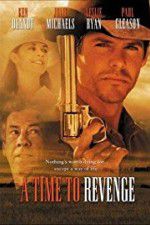 Watch A Time to Revenge 0123movies
