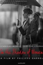 Watch In the Shadow of Women 0123movies