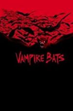 Watch Vampire Bats 0123movies