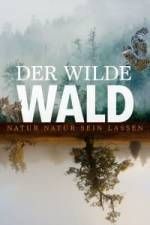 Watch Der Wilde Wald 0123movies
