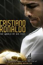 Watch Cristiano Ronaldo: World at His Feet 0123movies