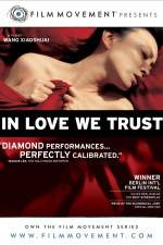 Watch In Love We Trust 0123movies