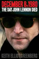 Watch The Day John Lennon Died 0123movies