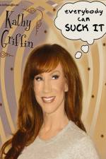 Watch Kathy Griffin Everybody Can Suck It 0123movies