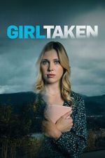 Watch Girl Taken 0123movies