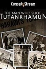 Watch The Man who Shot Tutankhamun 0123movies