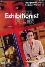 Watch The Exhibitionist Files 0123movies