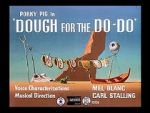 Watch Dough for the Do-Do (Short 1949) 0123movies