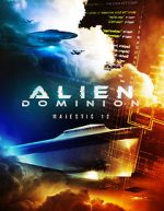 Watch Alien Dominion: Majestic 12 0123movies