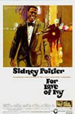 Watch For Love of Ivy 0123movies