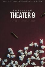 Watch Surviving Theater 9 (Short 2018) 0123movies