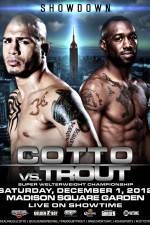 Watch Austin Trout vs Miguel Cotto + Undercard 0123movies