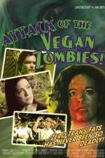 Watch Attack of the Vegan Zombies! 0123movies