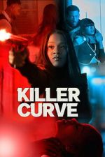 Watch Killer Curve 0123movies