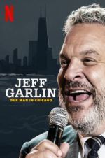 Watch Jeff Garlin: Our Man in Chicago 0123movies