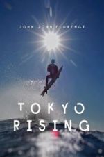 Watch Tokyo Rising 0123movies