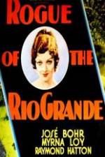 Watch Rogue of the Rio Grande 0123movies