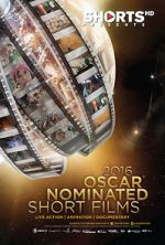 Watch The Oscar Nominated Short Films 2016: Live Action 0123movies